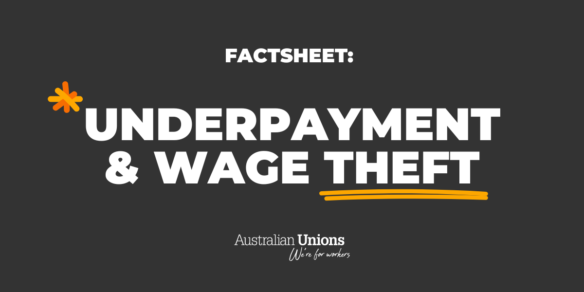 Underpayment and wage theft
