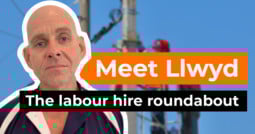 Meet Llwyd: the labour hire roundabout