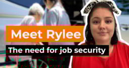 Meet Rylee: the need for job security
