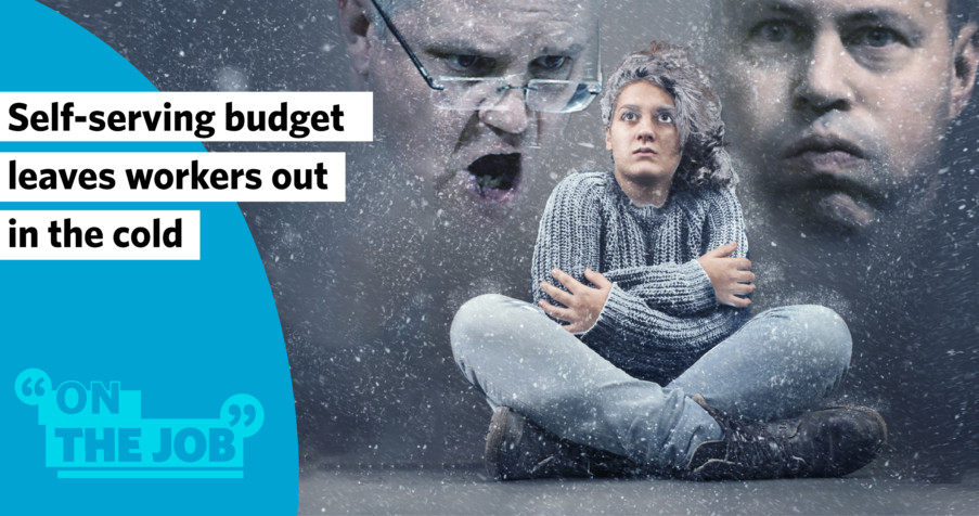 Post Thumbnail: Self-serving budget leaves workers out in the cold