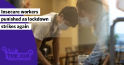 Insecure workers punished as lockdown strikes again