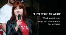 “I live week to week”, what a minimum wage increase means for workers