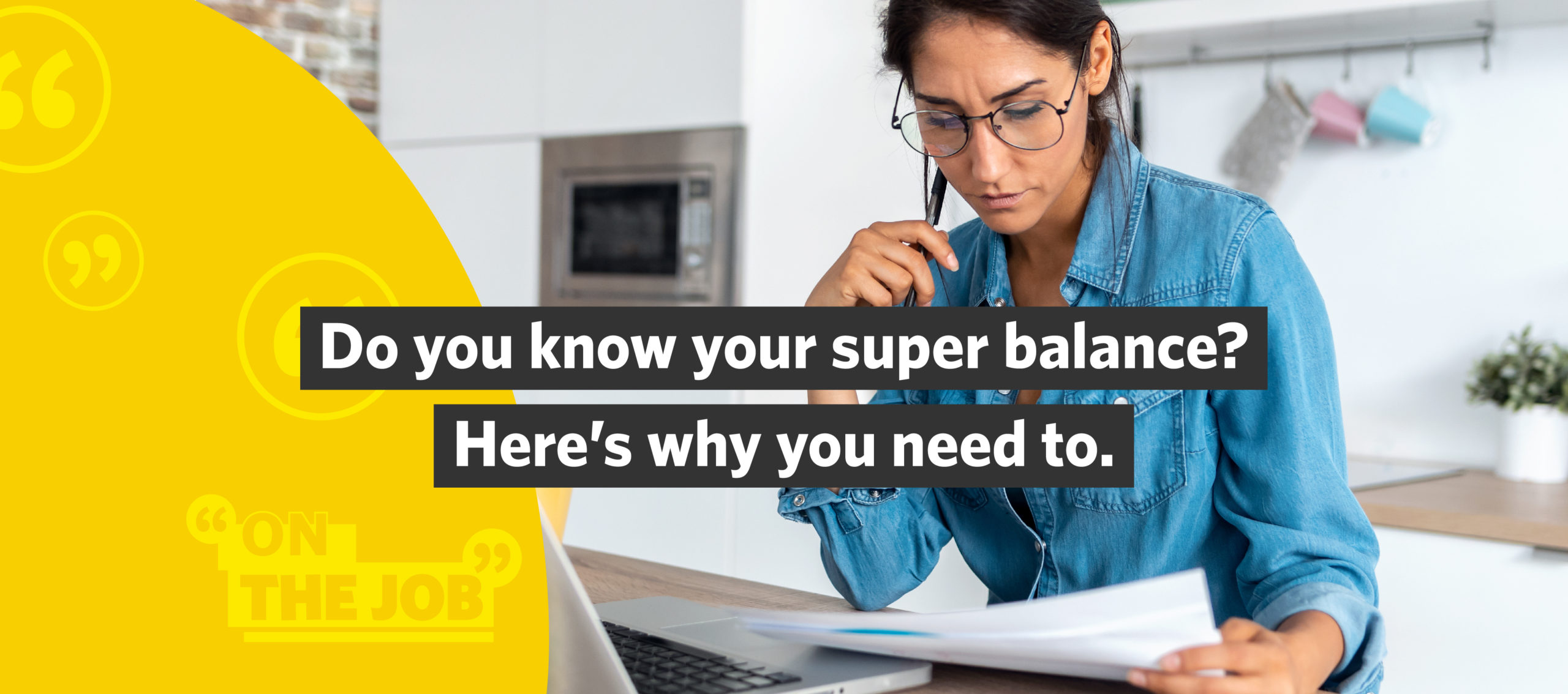 Do you know your super balance? Here&rsquo;s why you need to