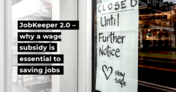 JobKeeper 2.0 ­­– why a wage subsidy is essential to saving jobs