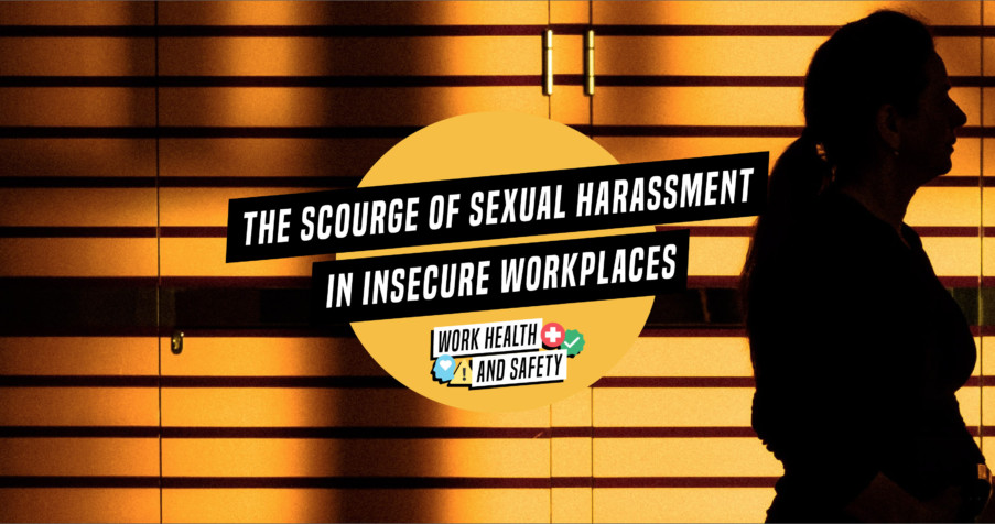 Post Thumbnail: Another dark side of insecure work: The scourge of sexual harassment in insecure workplaces
