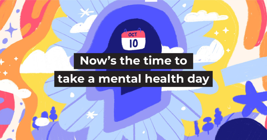 Post Thumbnail: Now&rsquo;s the time to take a mental health day