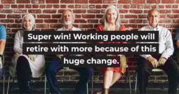 Super Win! Working people will retire with more because of this huge change.