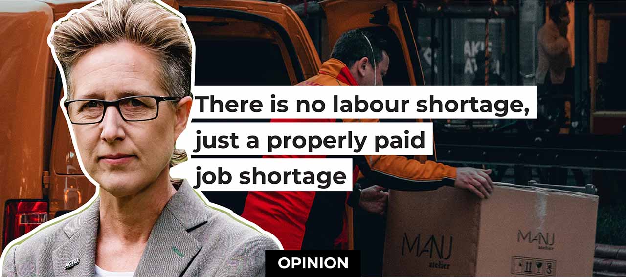 There is no labour shortage, just a properly paid job shortage