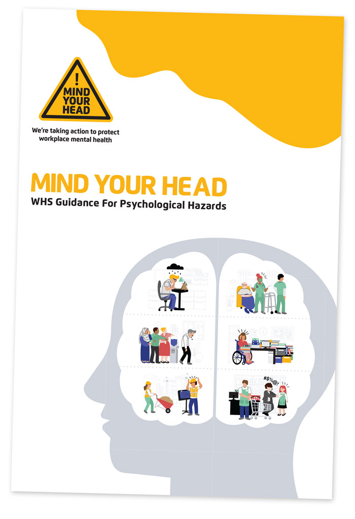 Mind Your Head WHS Guidance for Psychological Hazards