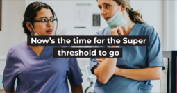 Now’s the time for the Super threshold to go