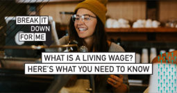 What is a living wage? Here&rsquo;s what you need to know