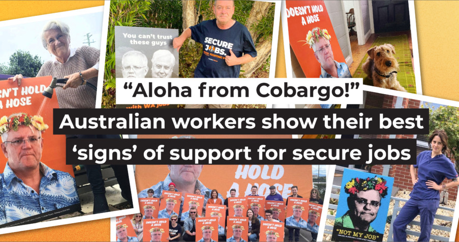 Post Thumbnail: &ldquo;Aloha from Cobargo!&rdquo; &ndash; Australian workers show their best &lsquo;signs&rsquo; of support for secure jobs