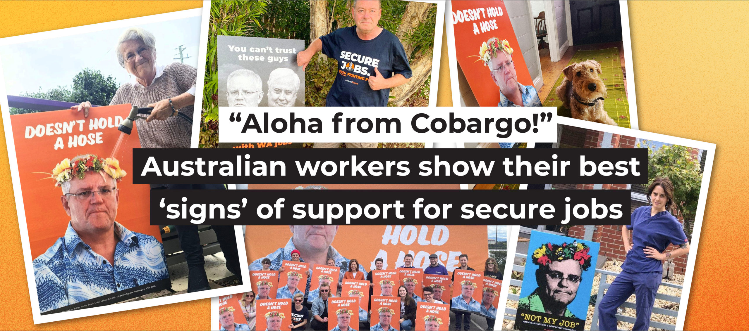 “Aloha from Cobargo!” – Australian workers show their best ‘signs’ of support for secure jobs