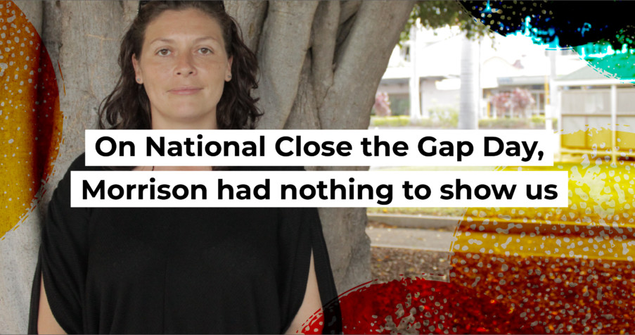 Post Thumbnail: On National Close the Gap Day, Morrison had nothing to show us
