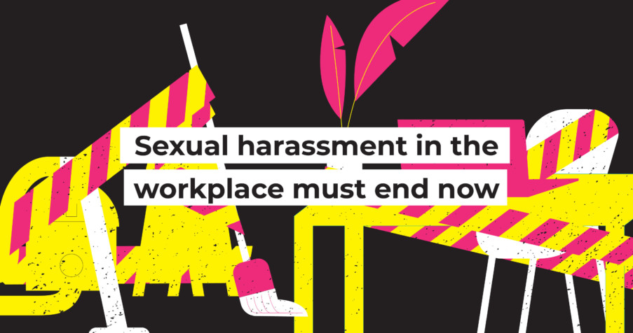 Post Thumbnail: Sexual harassment in the workplace must end now
