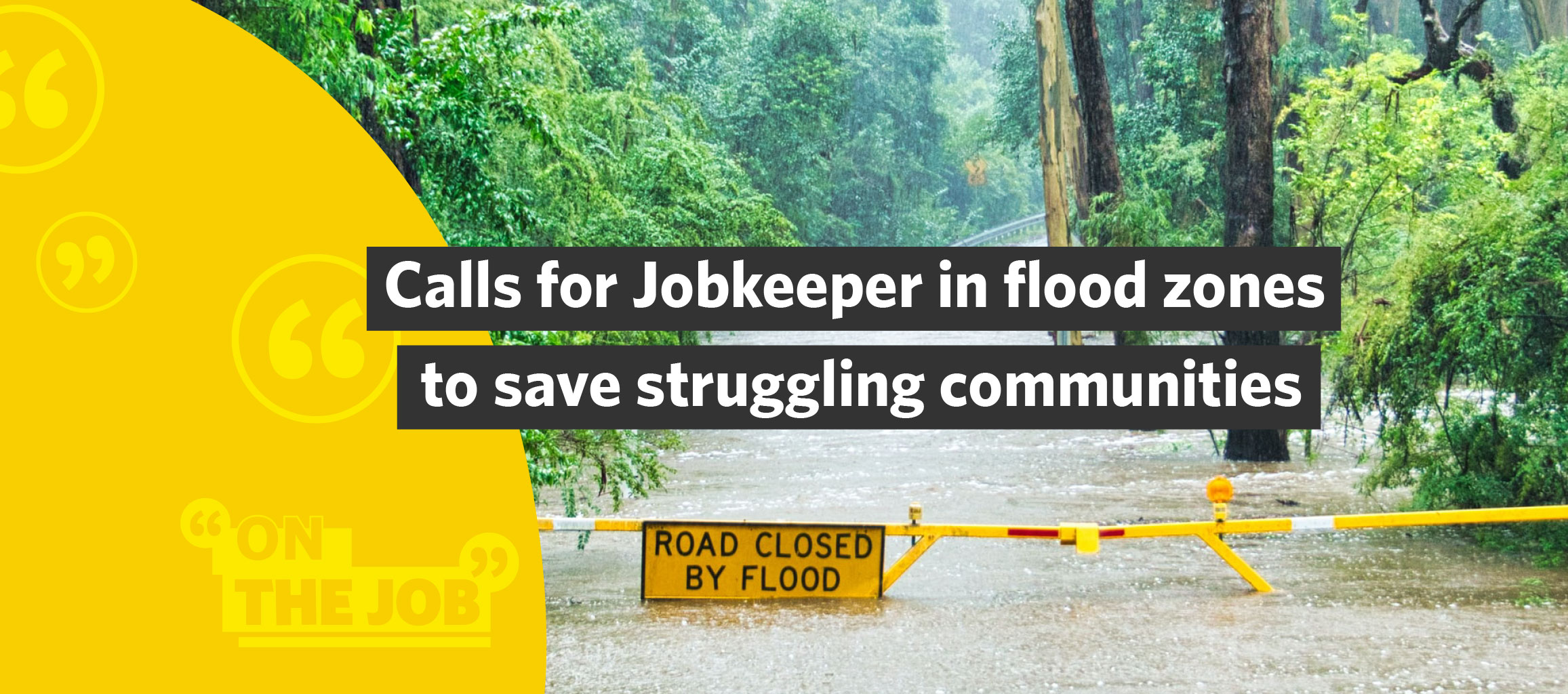 Calls for Jobkeeper in flood zones to save struggling communities