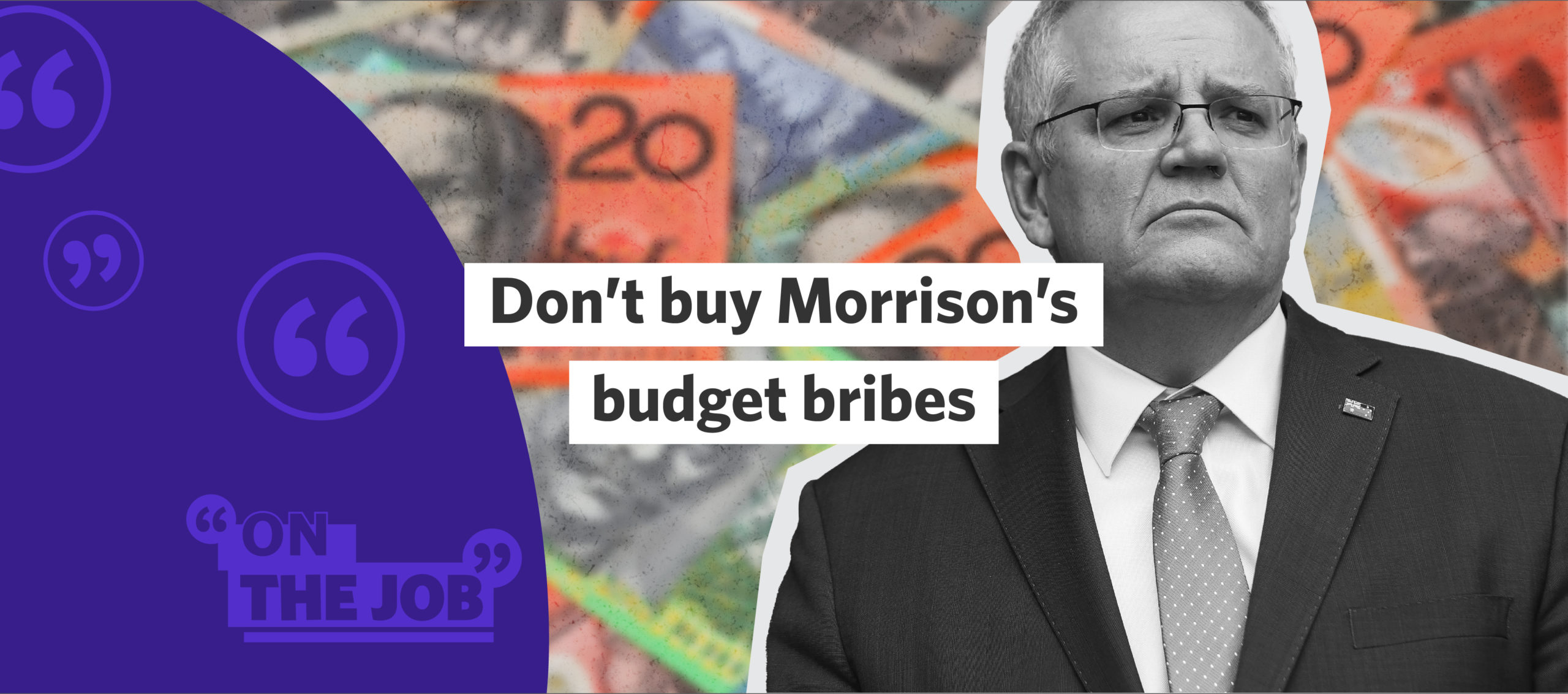Don’t buy Morrison’s budget bribes
