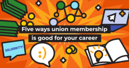 Five ways union membership can advance your career
