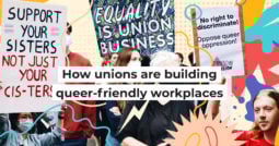 How unions are building queer-friendly workplaces
