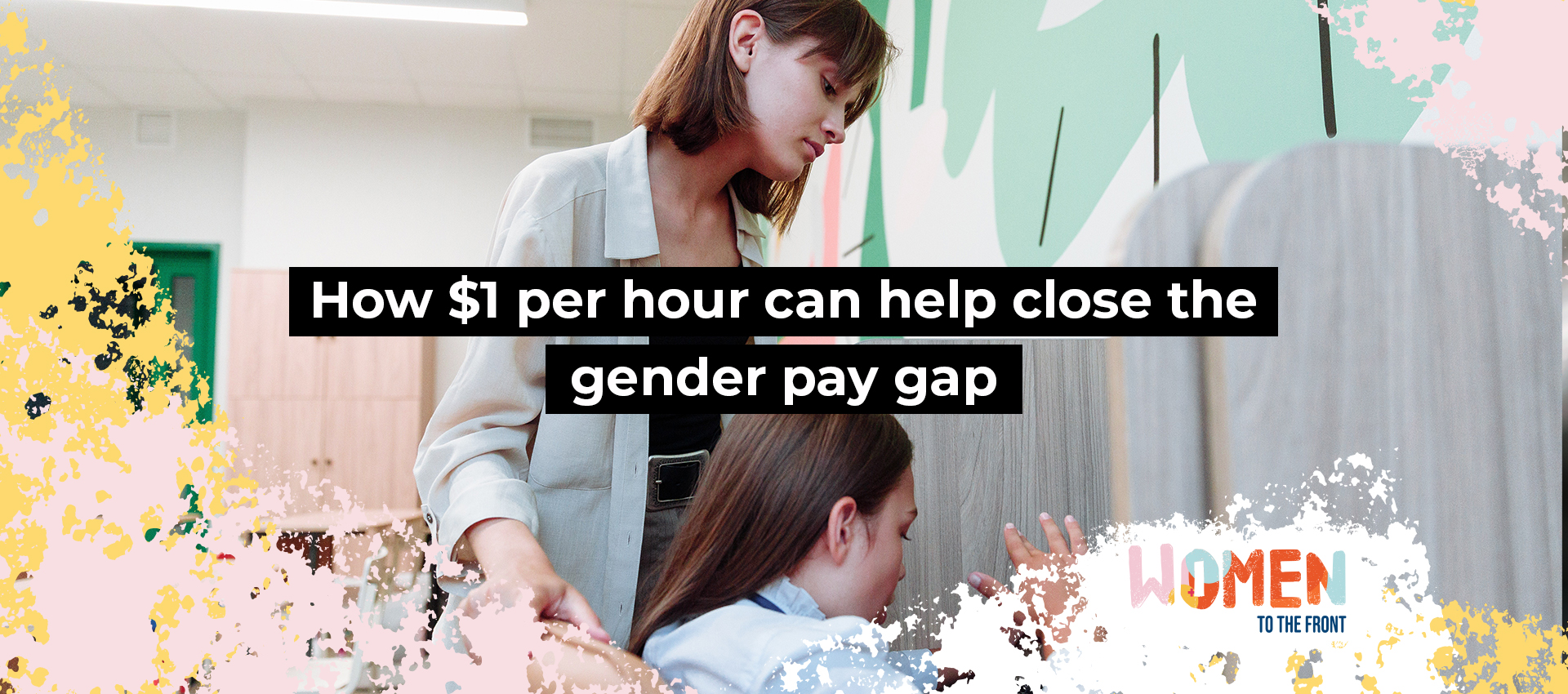 How $1 per hour can help close the gender pay gap