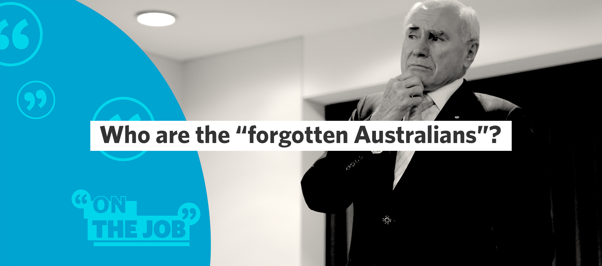 &nbsp;Who are the &ldquo;forgotten Australians&rdquo;?&nbsp;