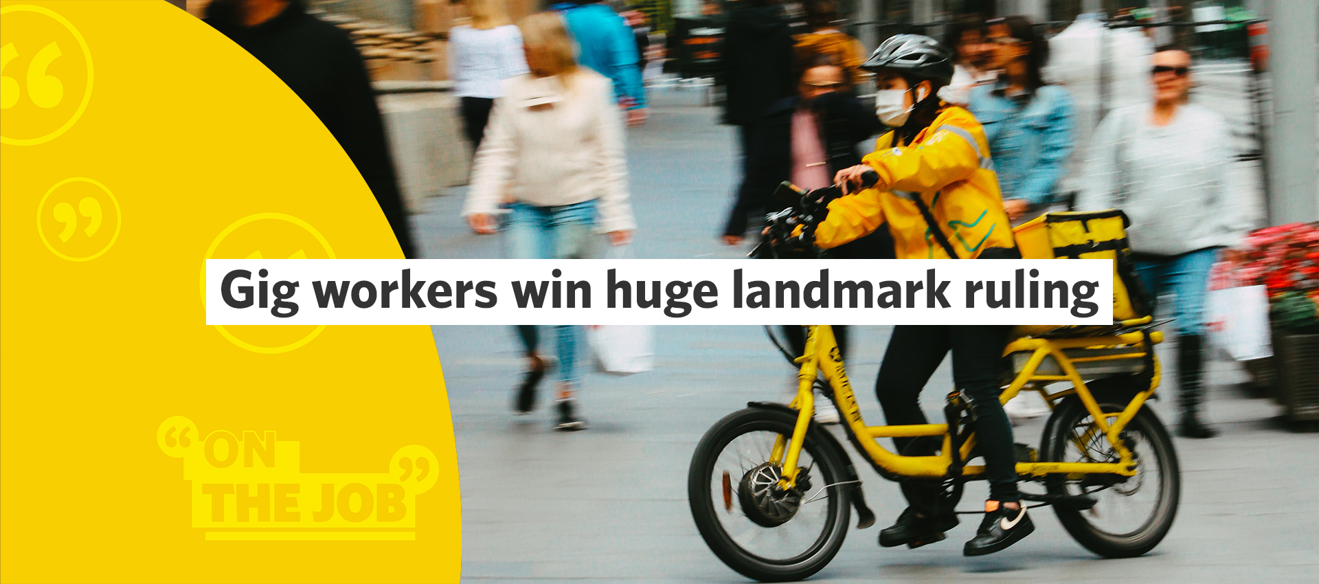 Landmark ruling a huge win for gig workers
