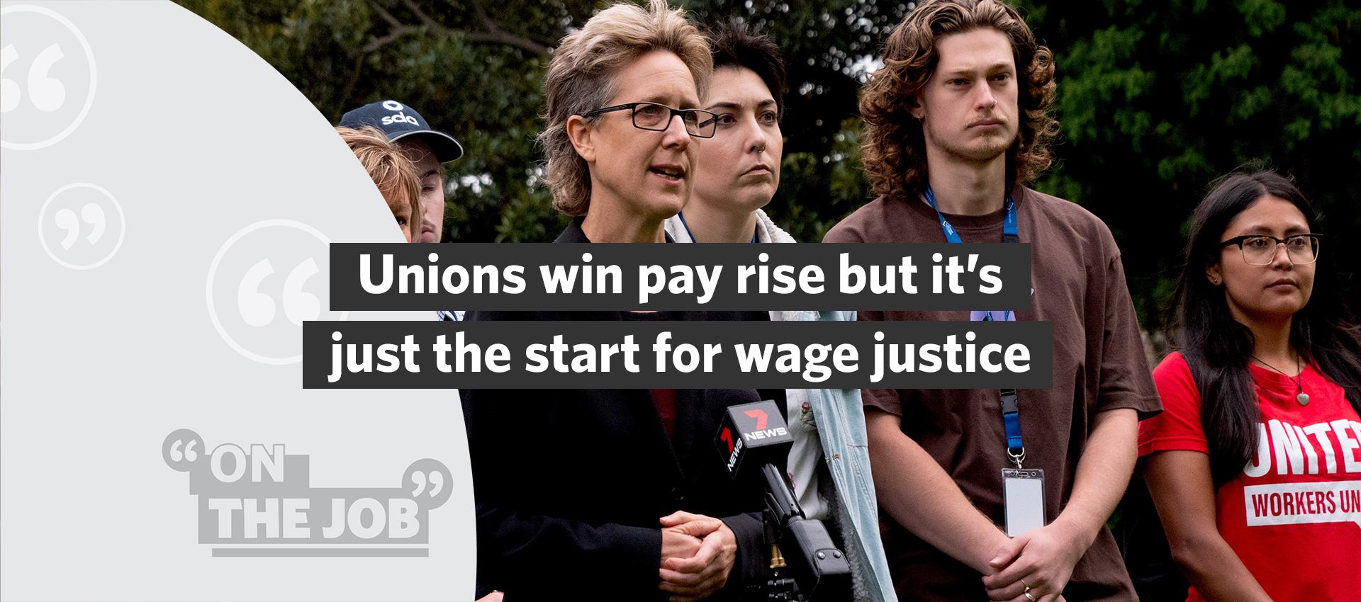 Unions win pay rise but it&rsquo;s just the start for wage justice