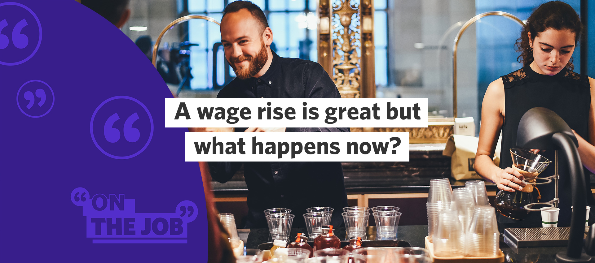 A wage rise is great but what happens now?