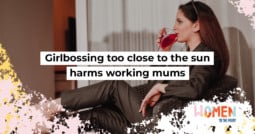 Girlbossing too close to the sun harms working mums