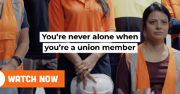Ready for a wage rise? You’re never alone when you’re a union member