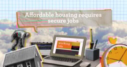 Affordable housing requires secure jobs 