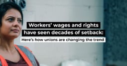 Workers’ wages and rights have seen decades of setback. Here’s how unions are changing the trend.