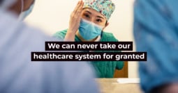 Why we can never take our healthcare system for granted