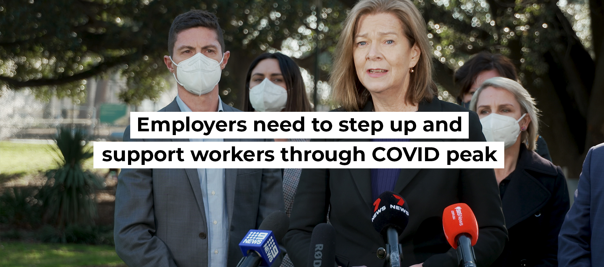 Employers need to step up and support workers through COVID peak