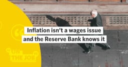 Inflation isn’t a wages issue and the Reserve Bank knows it