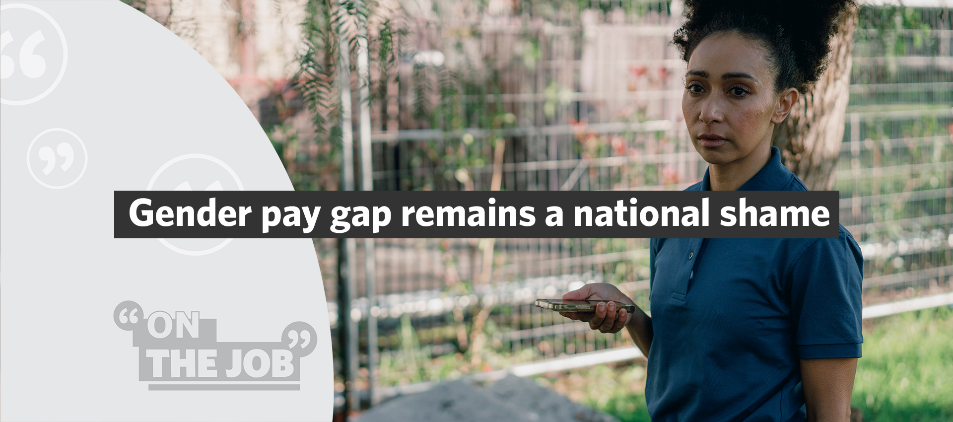 Gender pay gap remains a national shame
