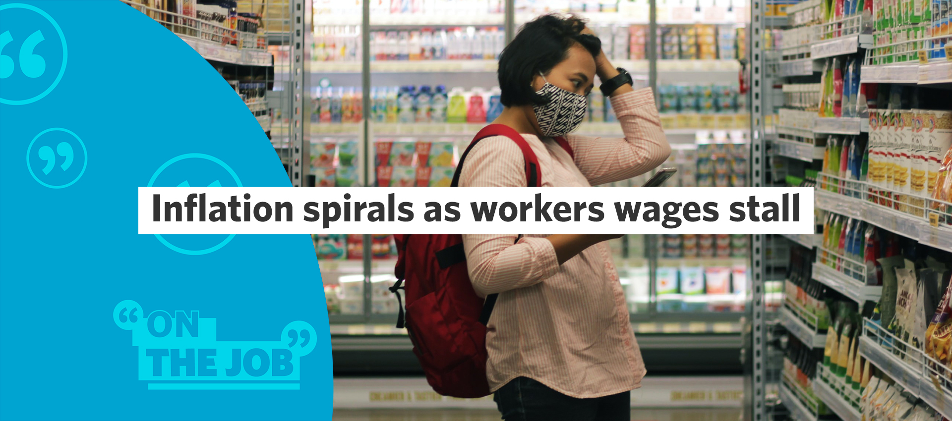 Inflation spirals as workers wages stall