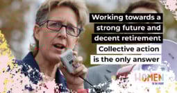 Working towards a strong future and decent retirement: Collective action is the only answer