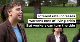 Interest rate increases worsens cost-of-living crisis &ndash; but workers can turn the tide
