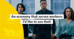 An economy that serves workers: I’d like to see that!