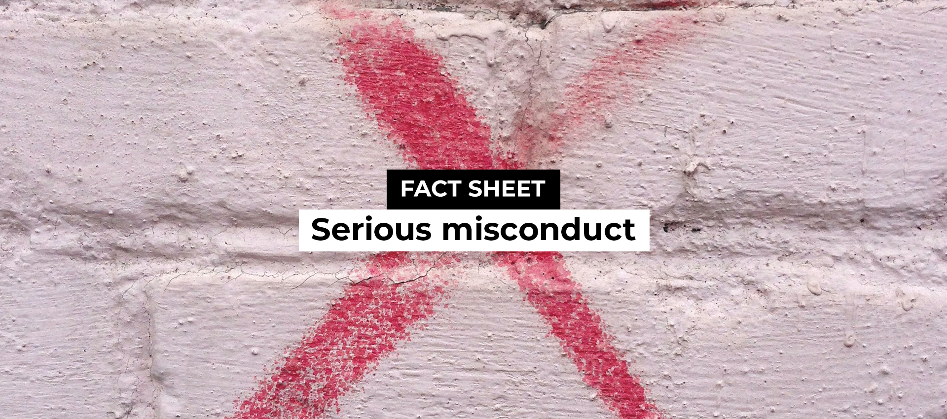 Serious Misconduct