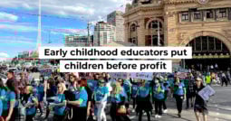 Early childhood educators put children before profit