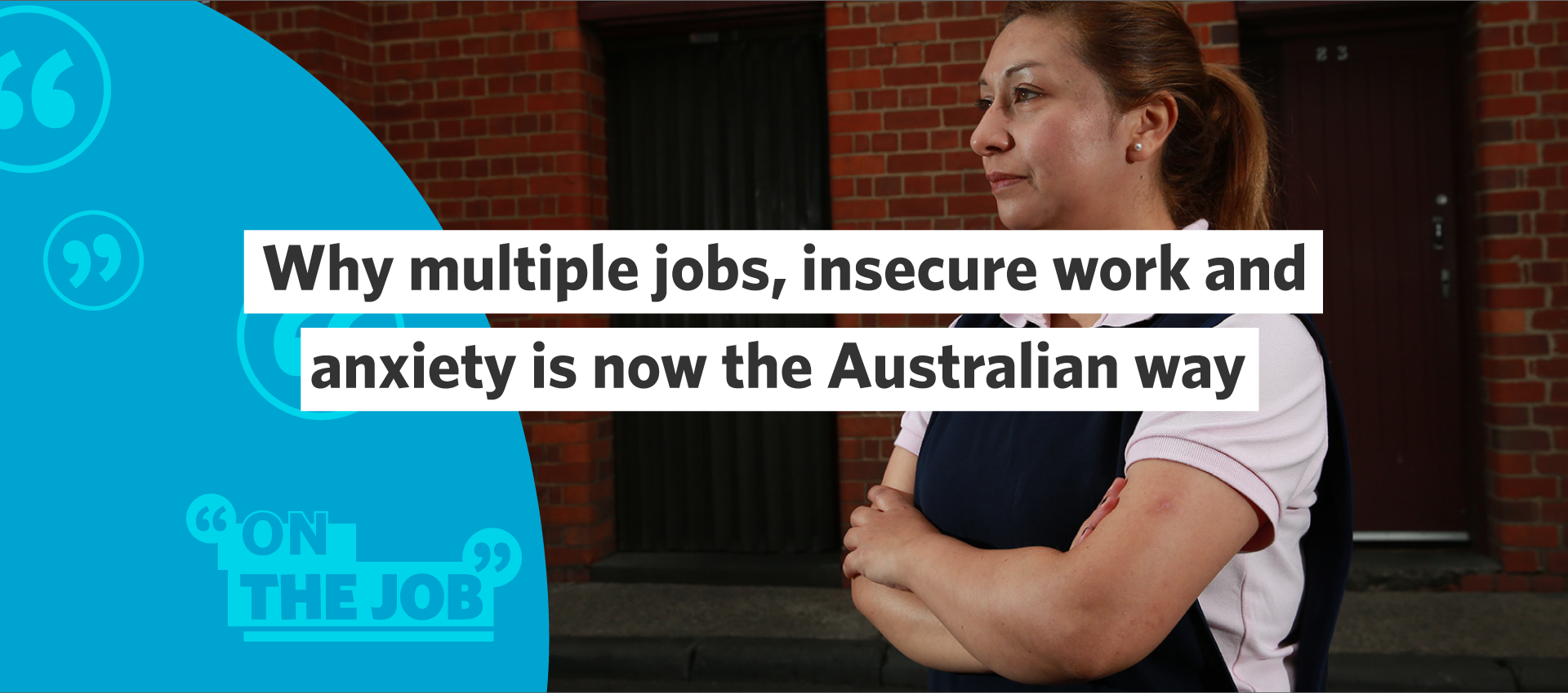 Why multiple jobs, insecure work and anxiety is now the Australian way