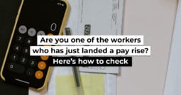 Are you one of the workers who has just landed a pay rise? Here’s how to check