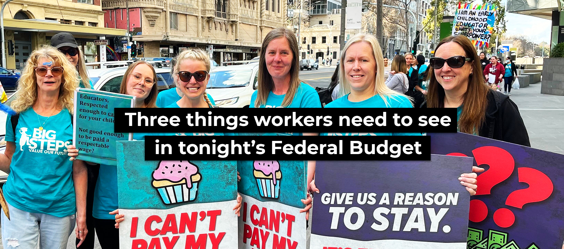 Three things workers need to see in tonight’s Federal Budget