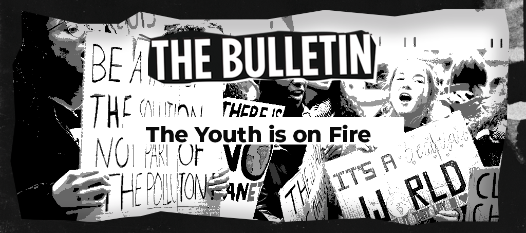 The Youth is on Fire and They&rsquo;re Unionising