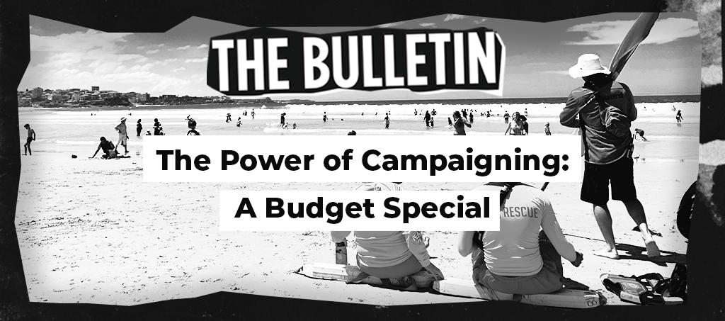 The Power of Campaigning: a Budget Special