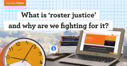 What is ‘roster justice’ and why are we fighting for it?