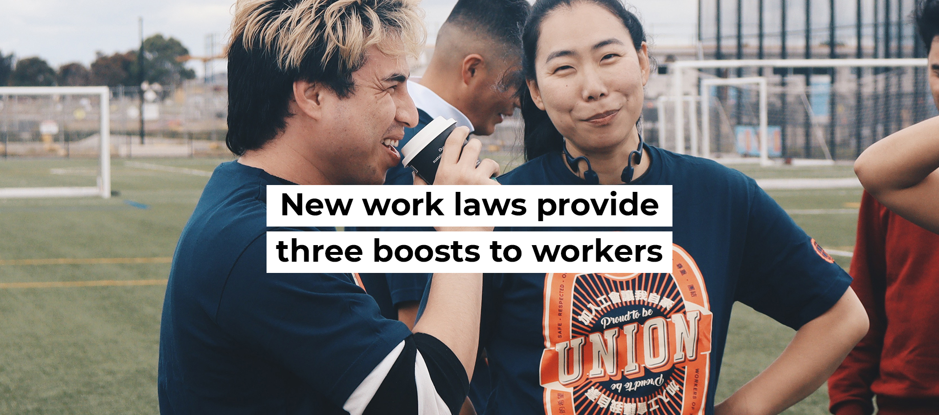 New work laws provide three boosts to workers