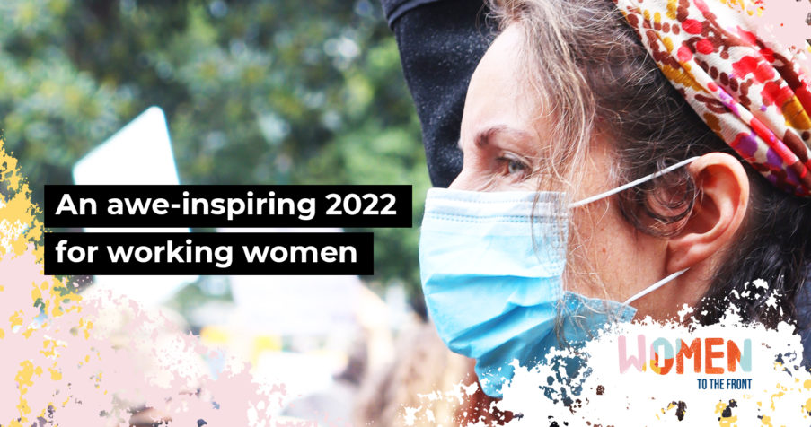 Post Thumbnail: An awe-inspiring 2022 for working women